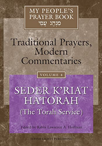 My People's Prayer Book Vol 4: Seder K'riat Hatorah (Shabbat Torah Service) von Jewish Lights