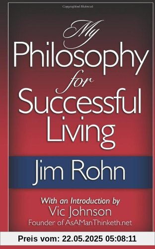 My Philosophy For Successful Living