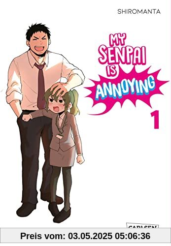 My Senpai is Annoying 1: Eine witzige Arbeitsplatz-Romcom komplett in Farbe
