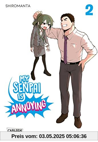 My Senpai is Annoying 2: Eine witzige Arbeitsplatz-Romcom komplett in Farbe (2)