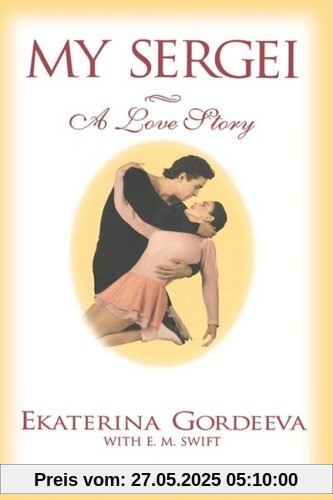 My Sergei: A Love Story