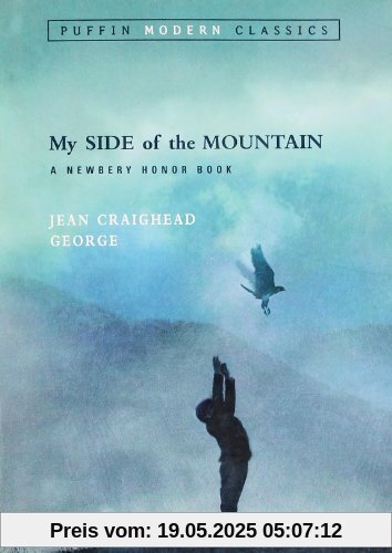My Side of the Mountain (Puffin Modern Classics)