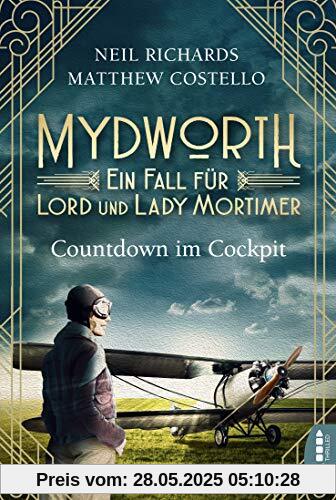 Mydworth - Countdown im Cockpit: Ein Fall fr Lord und Lady Mortimer