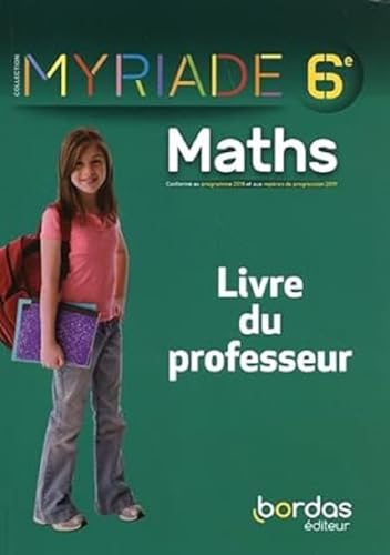 Myriade Mathématiques 6e 2021 - Livre du professeur