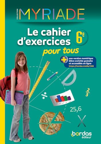 Myriade Maths 6e 2022 Cahier d'exercices pour tous: Le cahier d'exercices pour tous