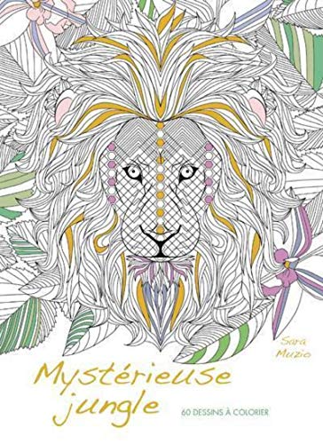 Mystérieuse jungle - 60 dessins à colorier Mystérieuse jungle - 60 dessins à colorier von WHITE STAR
