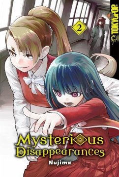 Mysterious Disappearances 02 von Tokyopop