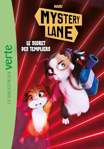 Mystery Lane 04 - Le secret des Templiers von HACHETTE JEUN.