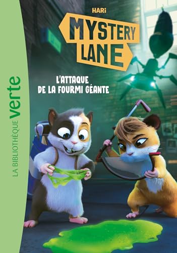 Mystery Lane 07 - L'attaque de la fourmi géante von HACHETTE JEUN.
