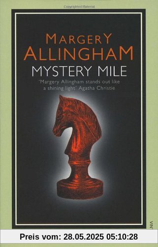 Mystery Mile (Campion Mystery)