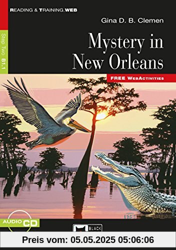 Mystery in New Orleans: Englische Lektüre für das 4. und 5. Lernjahr. Buch + Audio-CD (Reading & training)