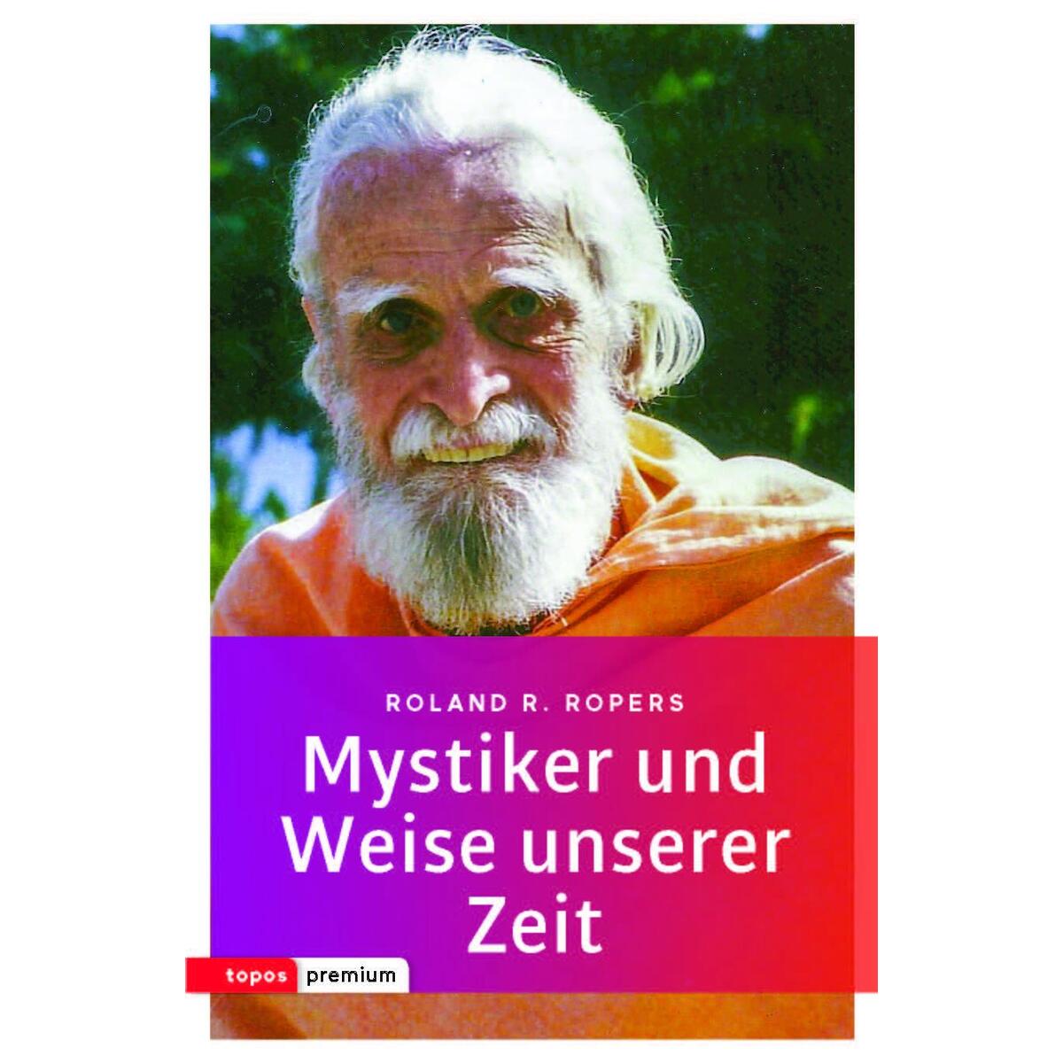 Mystiker und Weise unserer Zeit von Topos plus