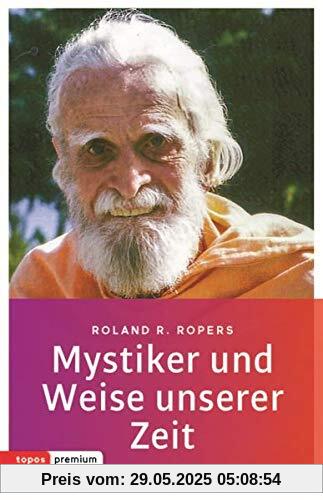 Mystiker und Weise unserer Zeit Mystiker und Weise unserer Zeit