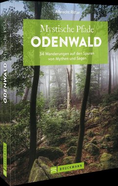 Mystische Pfade Odenwald von Bruckmann