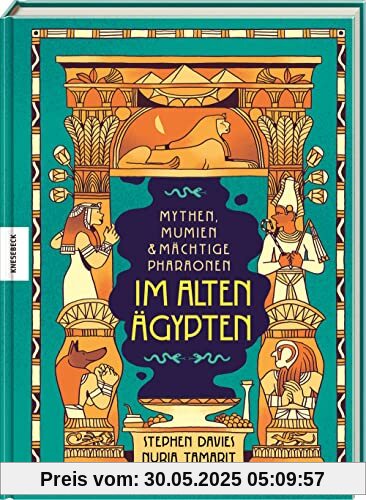 Mythen, Mumien und mächtige Pharaonen im Alten Ägypten Mythen, Mumien und mächtige Pharaonen im Alten Ägypten