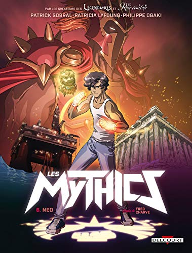 Les Mythics T06: Neo