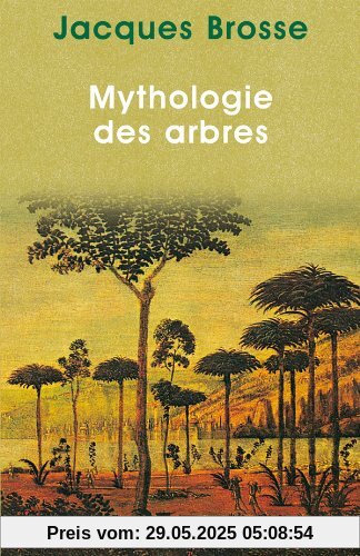 Mythologie des arbres (Payot)