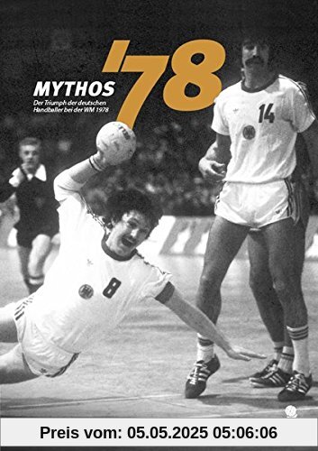 Mythos '78: Der Triumph der deutschen Handballer bei der WM 1978