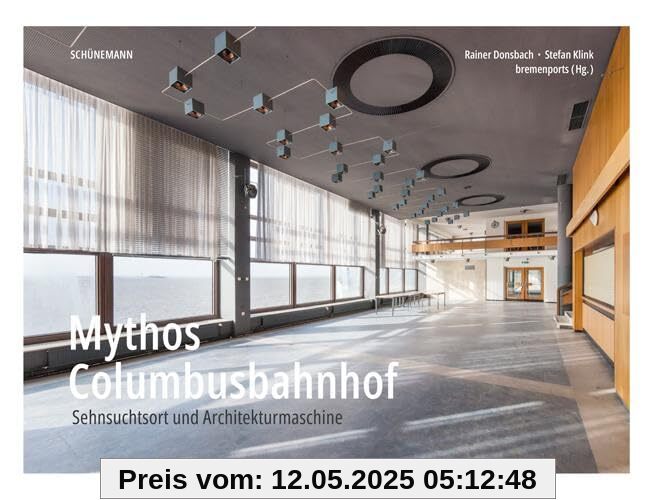 Mythos Columbusbahnhof: Sehnsuchtsort und Architekturmaschine
