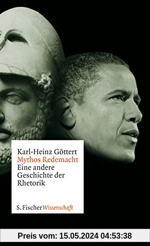 Mythos Redemacht: Eine andere Geschichte der Rhetorik