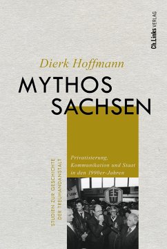 Mythos Sachsen von Ch. Links Verlag