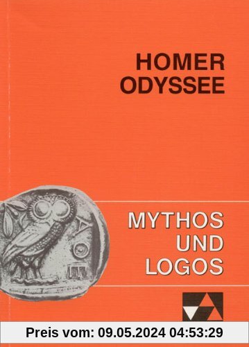 Mythos und Logos 4. Homer: Odyssee