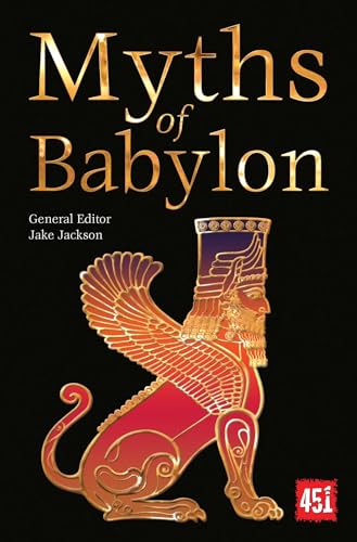 Myths of Babylon (World's Greatest Myths and Legends) von BrownTrout