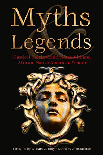 Myths & Legends: Classical Greek, Celtic, Norse, Chinese, African, Native American & More (Definitive Myths & Tales) von BrownTrout