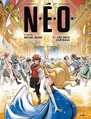 N.E.O. - Tome 3 Les deux châteaux N.E.O. - Tome 3 Les deux châteaux von JUNGLE