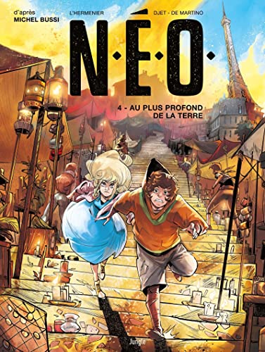 N.E.O. - Tome 4 Au plus profond de la Terre von JUNGLE