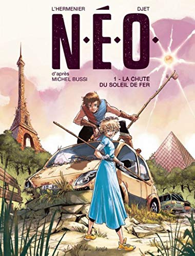 N.E.O. - tome 1 La chute du soleil de fer (01)