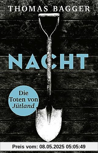 NACHT - Die Toten von Jütland: Thriller NACHT - Die Toten von Jütland: Thriller