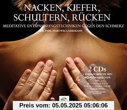 NACKEN, KIEFER, SCHULTERN, RÜCKEN * Meditative Entspannungstechniken gegen den Schmerz