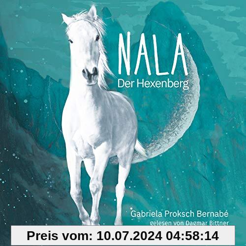 NALA - Der Hexenberg: Eine Pferdegeschichte