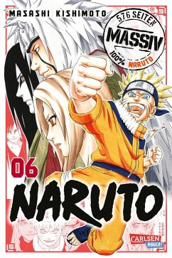 NARUTO Massiv / Naruto Massiv Bd.6 von Carlsen / Carlsen Manga