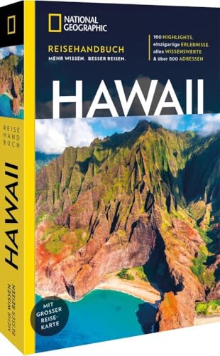 NATIONAL GEOGRAPHIC Reisehandbuch Hawaii von National Geographic Deutschland,