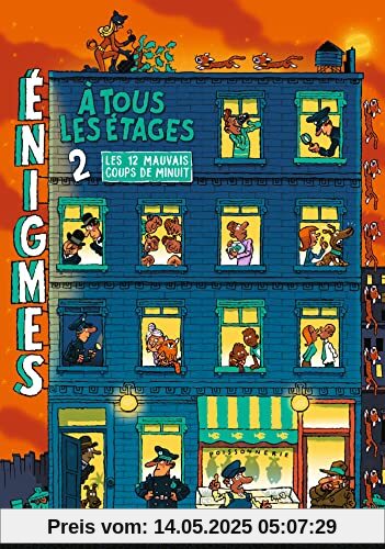 NE Enigmes à tous les étages Tome 2 Les douze mauvais coups de minuit