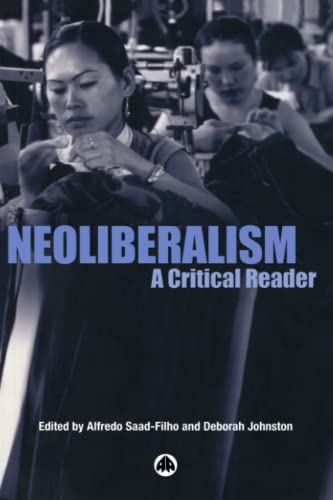 NEOLIBERALISM: A Critical Reader von Pluto Press (UK)