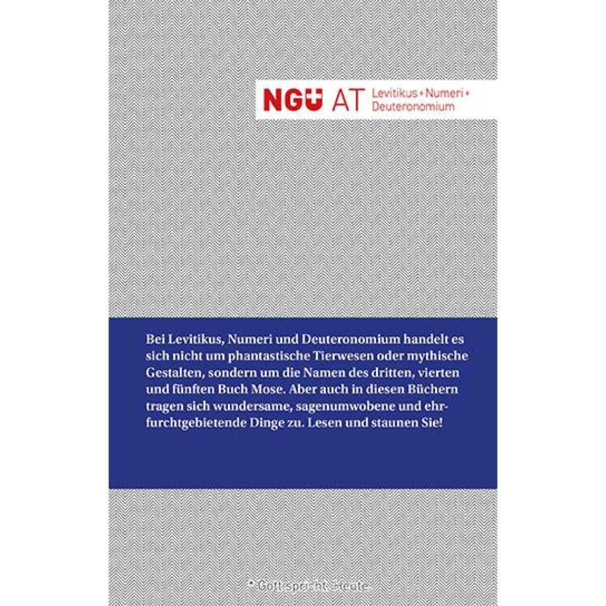 NGÜ AT: Levitikus + Numeri + Deuteronomium von Brunnen-Verlag GmbH