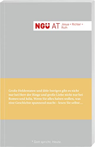 NGÜ. AT. Josua + Richter + Ruth: Neue Genfer Übersetzung von Deutsche Bibelgesellschaft