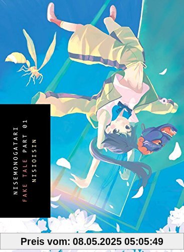 NISEMONOGATARI, Part 1: Fake Tale
