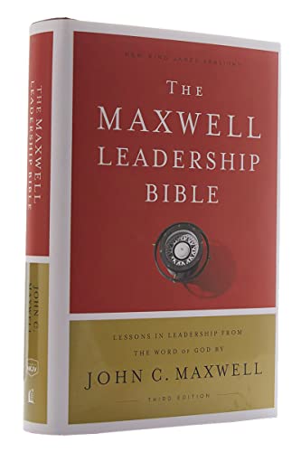 NKJV, Maxwell Leadership Bible, Third Edition, Hardcover, Comfort Print: Holy Bible, New King James Version von Thomas Nelson