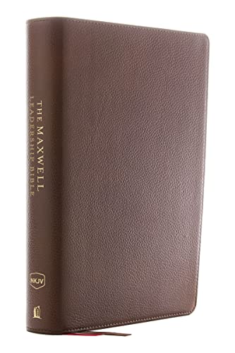 NKJV, Maxwell Leadership Bible, Third Edition, Premium Cowhide Leather, Brown, Comfort Print: Holy Bible, New King James Version von Thomas Nelson