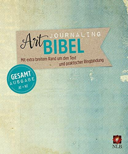 NLB Art Journaling Bibel Gesamtausgabe im Ringbuch: Altes und Neues Testament (Neues Leben. Di... NLB Art Journaling Bibel Gesamtausgabe im Ringbuch: Altes und Neues Testament (Neues Leben. Di...