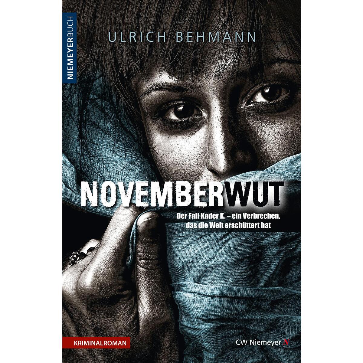 NOVEMBERWUT von Niemeyer C.W. Buchverlage