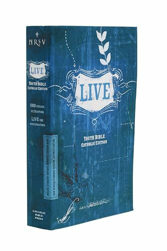 NRSV, LIVE, Catholic Edition, Youth Bible, Paperback: Youth Bible, Catholic Edition NRSV, LIVE, Catholic Edition, Youth Bible, Paperback: Youth Bible, Catholic Edition
