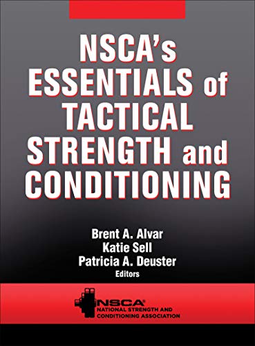 NSCA's Essentials of Tactical Strength and Conditioning von Human Kinetics Publishers