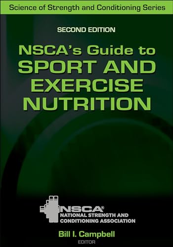 NSCA's Guide to Sport and Exercise Nutrition von Human Kinetics Publishers