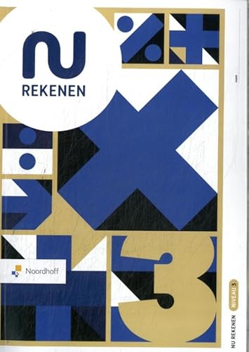 NU Rekenen 4e ed leerwerkboek niveau 3 NU Rekenen 4e ed leerwerkboek niveau 3 von Noordhoff Uitgevers