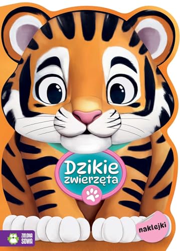 Na tropie kolorów. Dzikie zwierzęta von Zielona Sowa